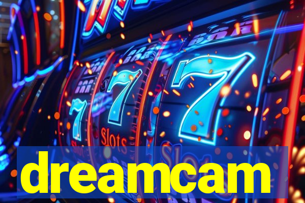 dreamcam