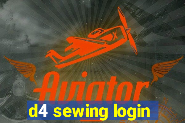 d4 sewing login