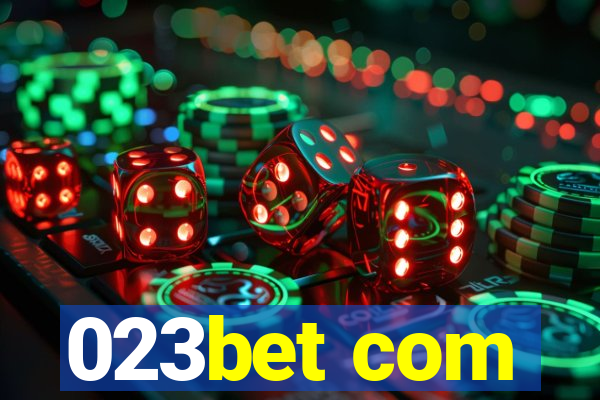 023bet com