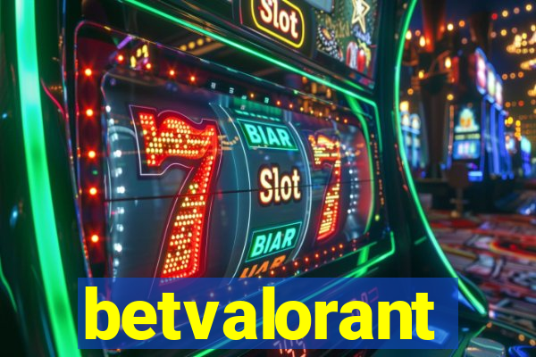 betvalorant