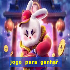 jogo para ganhar dinheiro de verdade no pix na hora