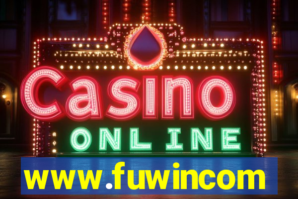 www.fuwincom