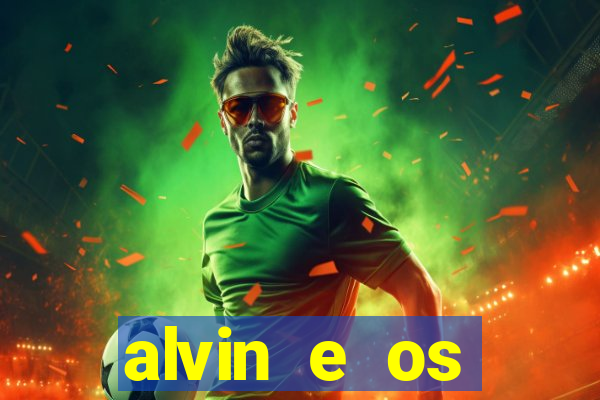 alvin e os esquilos personagens nomes