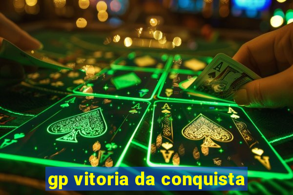 gp vitoria da conquista