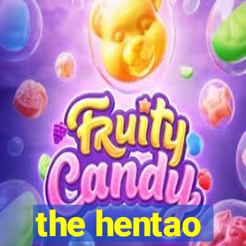 the hentao