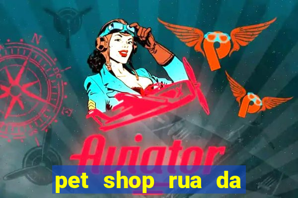 pet shop rua da matriz botafogo