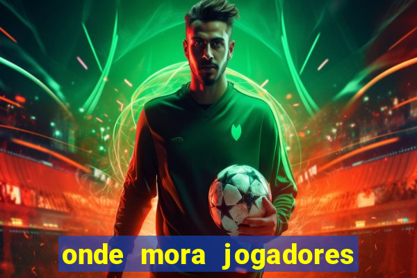 onde mora jogadores do corinthians