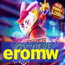 eromw