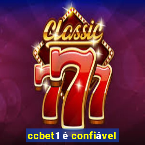 ccbet1 é confiável