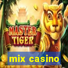 mix casino