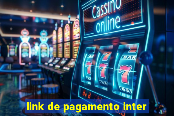 link de pagamento inter
