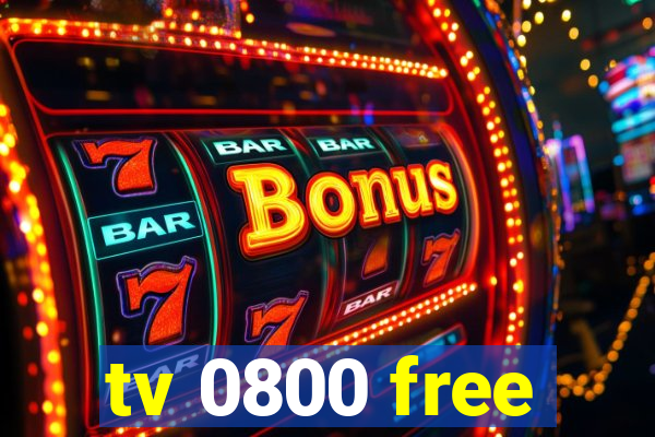 tv 0800 free