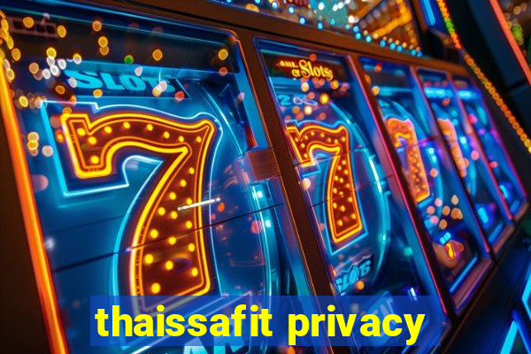 thaissafit privacy