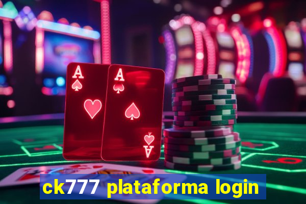 ck777 plataforma login