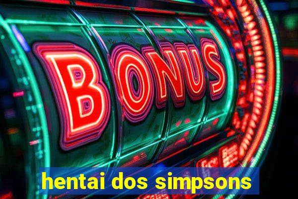 hentai dos simpsons