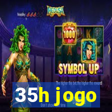 35h jogo