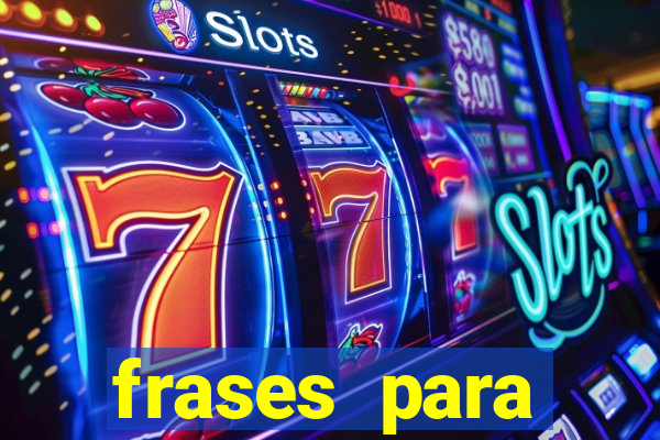 frases para pioneiros jw