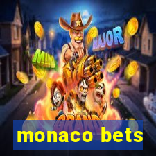 monaco bets