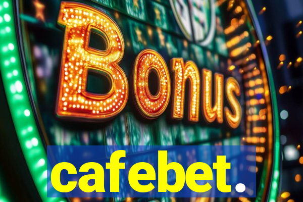 cafebet.