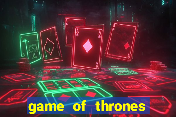 game of thrones completo telegram