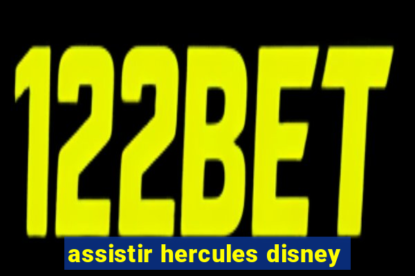 assistir hercules disney