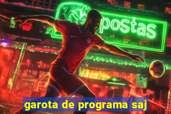 garota de programa saj