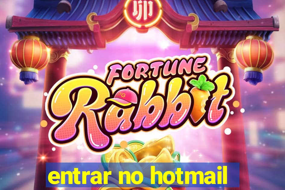 entrar no hotmail