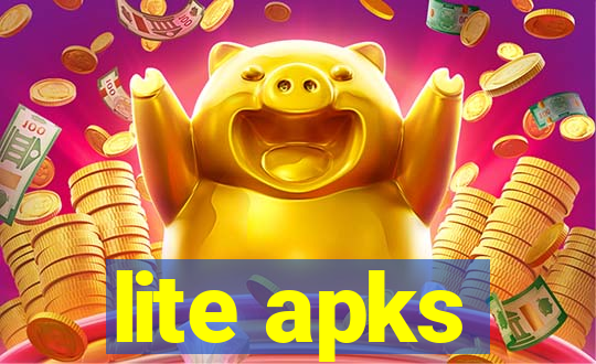 lite apks