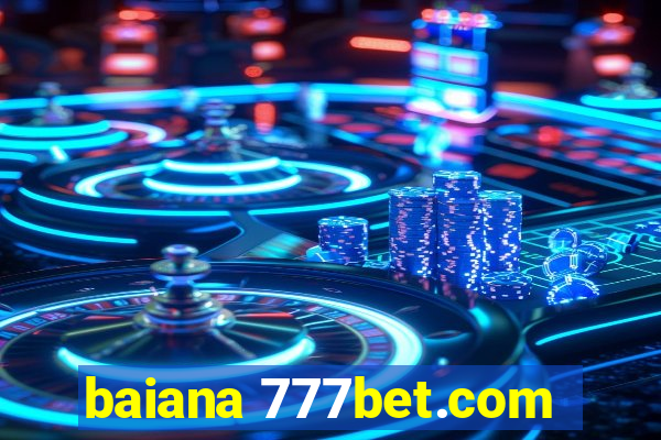 baiana 777bet.com
