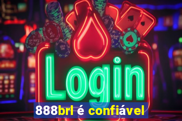 888brl é confiável