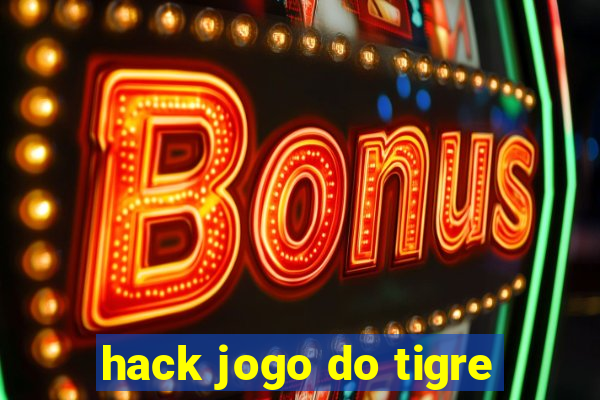 hack jogo do tigre