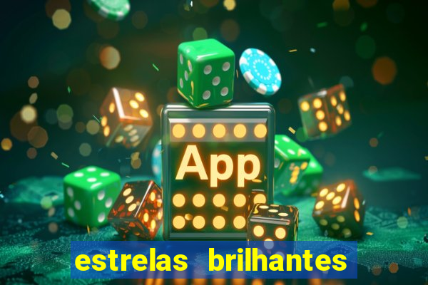 estrelas brilhantes dorama assistir online