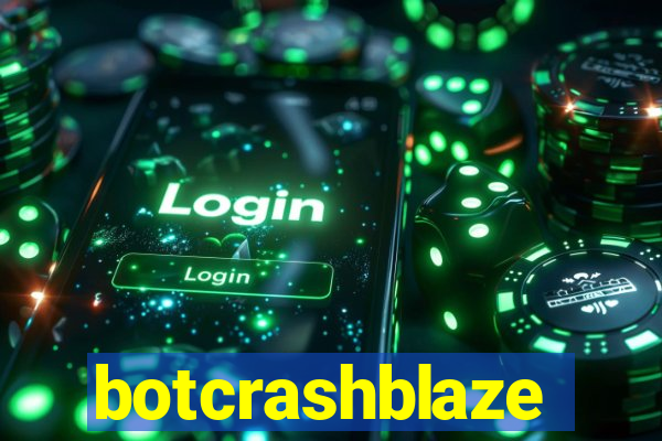 botcrashblaze