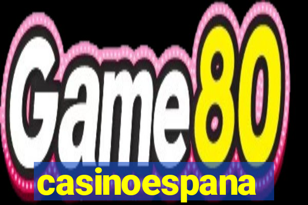 casinoespana