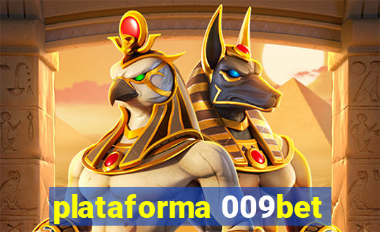 plataforma 009bet