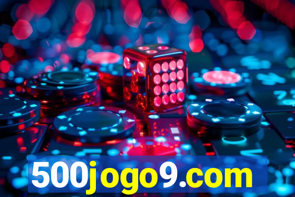 500jogo9.com