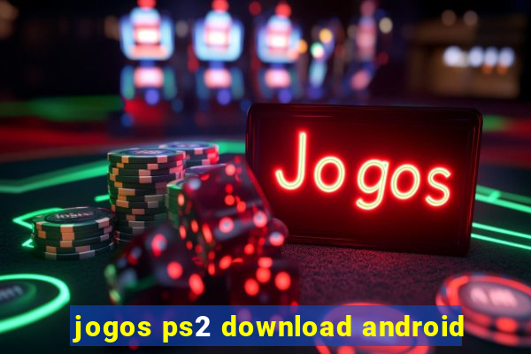 jogos ps2 download android