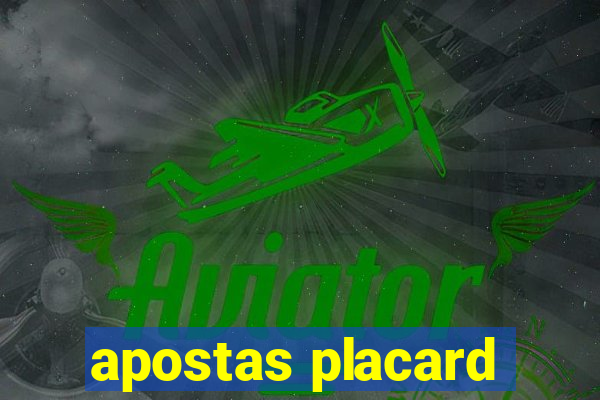apostas placard