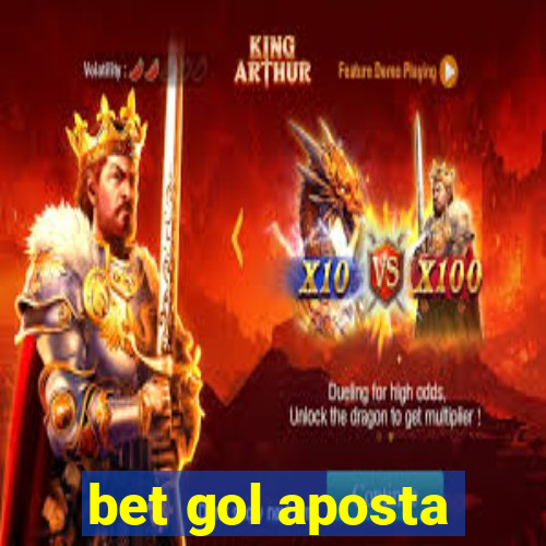 bet gol aposta