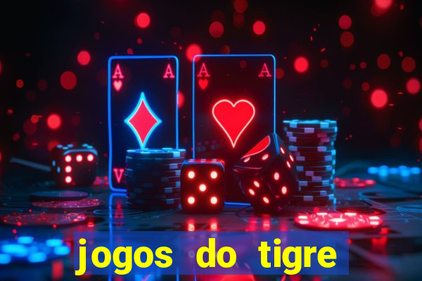 jogos do tigre plataforma nova
