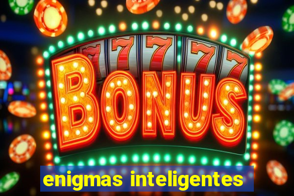 enigmas inteligentes