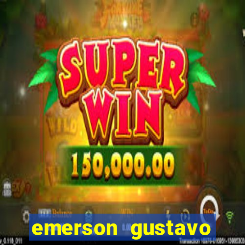 emerson gustavo santos de sousa