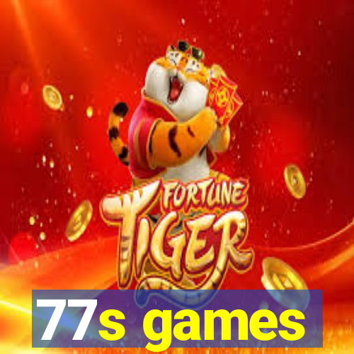 77s games
