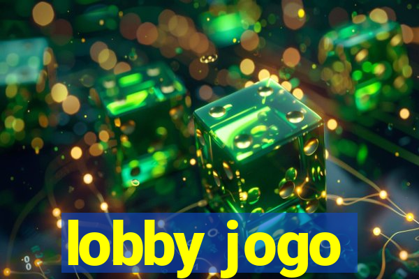 lobby jogo