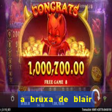 a bruxa de blair filme completo dublado