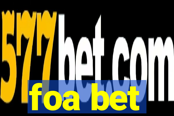 foa bet