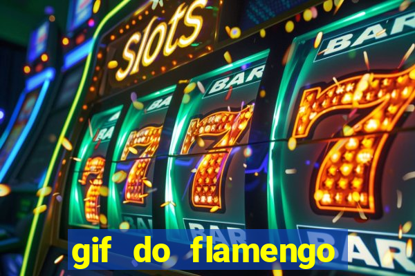 gif do flamengo para celular
