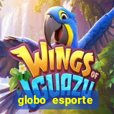 globo esporte absolutamente tudo sobre esporte enoticias pop