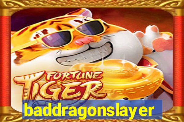 baddragonslayer