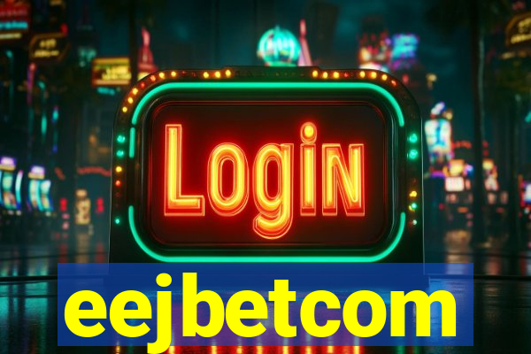 eejbetcom